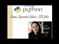 Comma Separated Values csv using Python