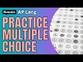 AP English Language - Multiple Choice Practice