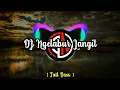 Download Lagu DJ NGELABUR LANGIT TERBARU 2020 | FULL BASS