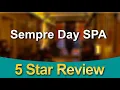 Johns Creek Massage Therapy Clinic - Sempre Day SPA Terrific Five Star Review