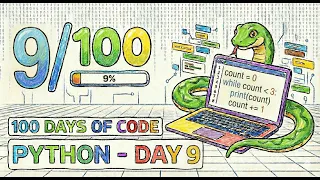 100 Days of Coding - Day 9 Break Continue and Pass in Python