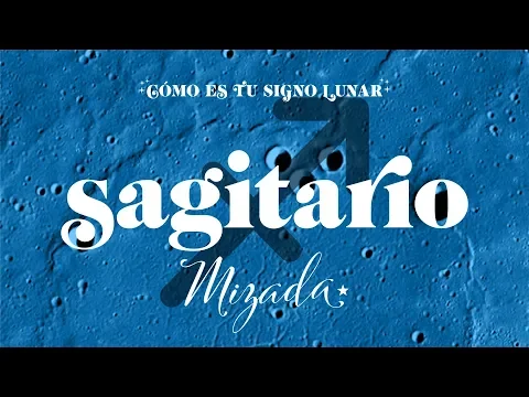 Download MP3 Cómo Es Tu Signo Lunar Sagitario. Astrología con Mizada Mohamed.