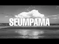 Seumpama (Lyrics)