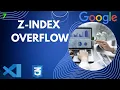 CSS z-index Overflow Explained in depth web development html Super Easy Guide