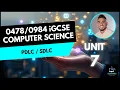 iGCSE Computer Science - Unit 7 Lesson 1 PDLC