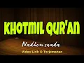 Allahummarhamna bil Quran (LIRIK \u0026 Terjemahan) khotmil Quran - Nadhom sunda