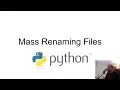Python Automation - Mass Files Renaming