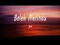 Download Lagu Jaz - Boleh Merindu (Lirik Lagu)