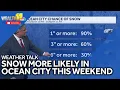 Weather Talk Snow more likely for Ocean City than Baltimore this weekend