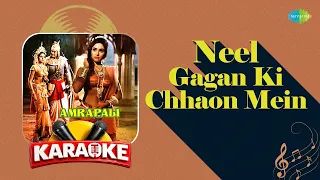 Neel Gagan Ki Chhaon Mein - Karaoke Song With Lyrics | Lata Mangeshkar | Hindi Koaroke Song