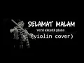 Download Lagu SELAMAT MALAM_EVIE TAMALA AKUSTIK PIANO_VIOLIN COVER BY VYAN VIOLIN