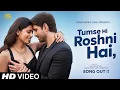 Download Lagu New Song 2025 | New Hindi Song | Tumse Hi Roshni Hai | Riyad | Latest Bollywood songs 2025