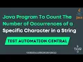 Java Program To Count The Number of Occurrences of a Specific Character in a String Java Interview