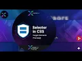 CSS Selectors Explained CSS Tutorial for Beginners CodeXaTech
