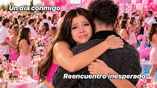 UN DÍA CONMIGO | No esperaba este REENCUENTRO 🥺