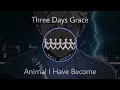 Animal I Have Become - Three Days Grace SLOWED | EDIT AUDIO