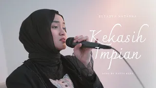 Download Kekasih Impian - Eltasya Natasha (cover) MP3