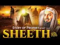 Download Lagu The Untold Story Of Sheeth (AS) The Son Of Adam (AS) | Mufti Menk
