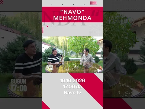 Gayrat usmonov Navo tv da bugun 17.00 da 10.10.2026