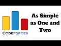 Codeforces As Simple as One and Two