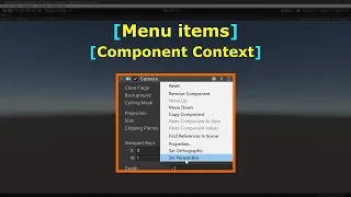 Menu Items - Component Context Editor Scripting C Unity Game Engine