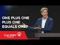 One Plus One Plus One Equals One - John 14 1-18