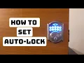 How to Set Auto-Lock on Defiant Door Lock