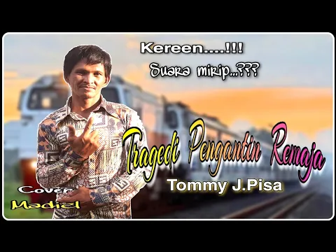 Download MP3 (Tommy J. Pisa)TRAGEDI PENGANTIN REMAJA|| Cover Madiel || Riswana Music