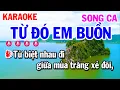 Karaoke Từ Đó Em Buồn Song Ca Nhạc Sống | Mai Thảo Organ
