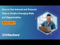 How to Use Internal and External Data to Predict and Opportunities