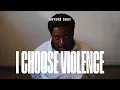 Bryson Gray - I CHOOSE VIOLENCE [Music Video]