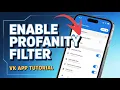 How to Enable Profanity Filter in VK App