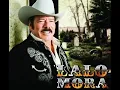 LALO MORA - NI ME DEBES NI TE DEBO