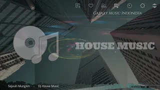 Download Sejauh Mungkin     -     House Music MP3