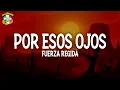 Download Lagu Fuerza Regida - Por Esos Ojos (Letra)