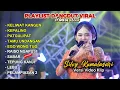 Lagu Keliwat Kangen – Silvy Kumalasari - Playlist Dangdut Koplo Viral terbaru 2025 24 jam Nonston