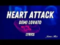 Download Lagu Heart Attack - Demi Lovato (Lyrics)