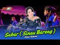 Lagu SABAR ( SINAU BARENG ) ANISA RAHMA || DEWARUCI MUSIC • MP 86 AUDIO LIVE SERUT