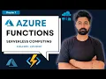 Chapter 7 Azure Functions Explained with Real-Time Demo Serverless in Azure for Beginners