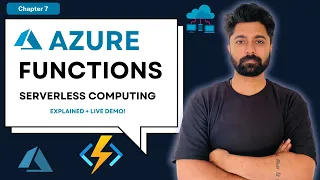 Chapter 7 Azure Functions Explained with Real-Time Demo Serverless in Azure for Beginners