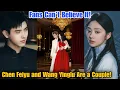 Download Lagu Chen Feiyu Admits Feelings for Wang Yinglu During Interview – Netizens Can’t Believe It’s Real.