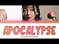 BIBI (비비) - ''Apocalypse (종말의 사과나무)'' Lyrics 가사 [日本語字幕] (Color_Coded_Lyrics_HAN_ROM_ENG)