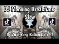 Download Lagu DJ MONOLOG BREAKFUNK SLOW | DJ BERTANYA MENGAPA KITA MASIH DISINI TERSENYUM VIRAL TIKTOK 2025 !
