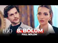 Download Lagu Ego 8. Bölüm