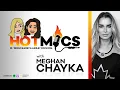 Entrepreneur Meghan Chayka Shares Wisdom Hot Mics