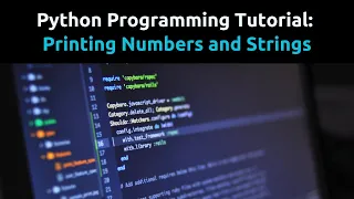 Python Tutorial Printing Numbers with Strings