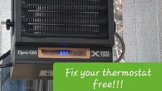 Thermostat fix for dyna zone electric heater