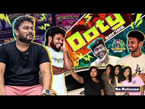 Ooty Series Re-release Full Movie ?| Vj Siddhu Vlogs