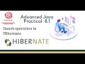 Insert in Hibernate YCMOU TYBCA Adv Java Practical 8 1 Asterix Solution