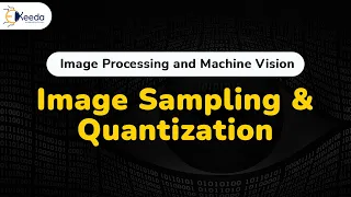 Image Sampling and Quantization - Digital Image Fundamentals